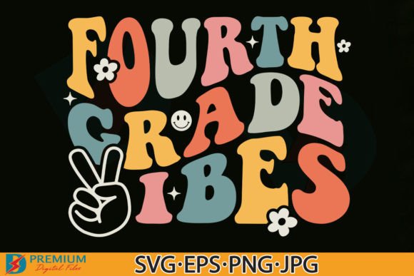 Fourth Grade Vibes SVG: Retro Teacher Design Review