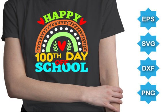 Happy 100TH Day of School Typography SVG