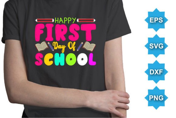 Happy First Day of School Typography SVG