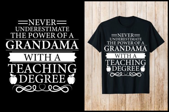 Never Underestimate Teacher T-Shirt Design