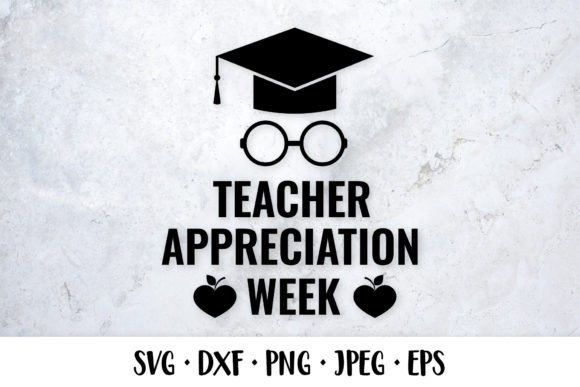 Teacher Appreciation Week SVG: A Versatile Design for Embroidery